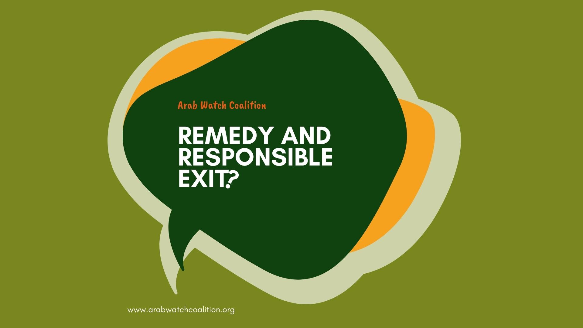 The Remedy and Responsible Exit Campaign is Set to Go!