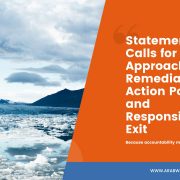 Our Statement for Remedial Action Policy and Responsible Exit
