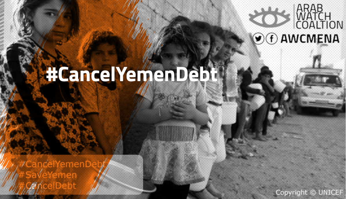 To the World Bank : Cancel Yemen Debt !